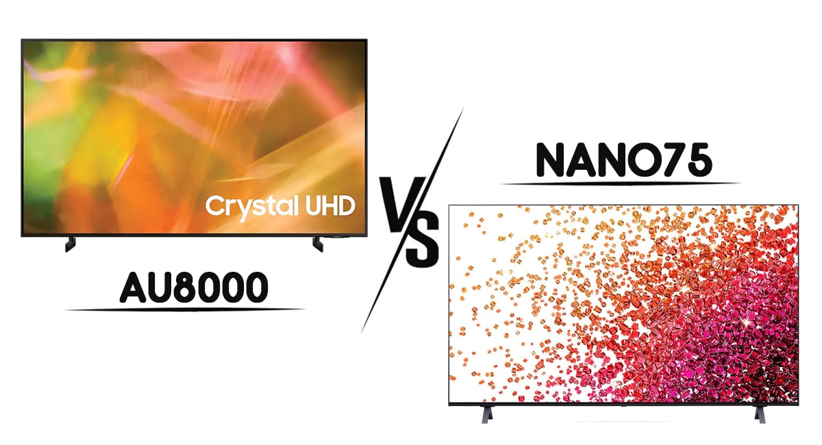 مقایسه تلویزیون AU8000 با NANO75