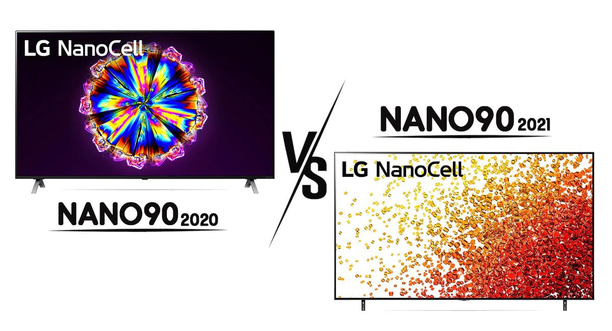 مقایسه تلویزیون NANO90 2021 با NANO90 2020