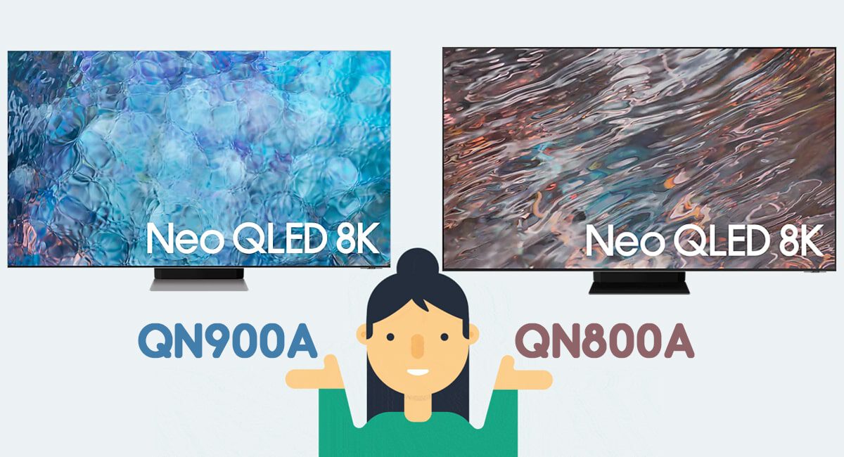 مقایسه تلویزیون سامسونگ QN900A با QN800A