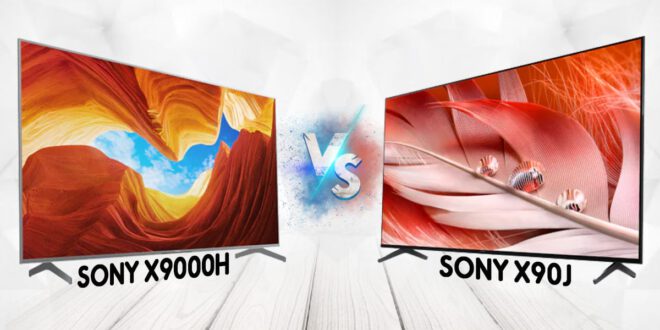 مقایسه تلویزیون X90J با X9000H