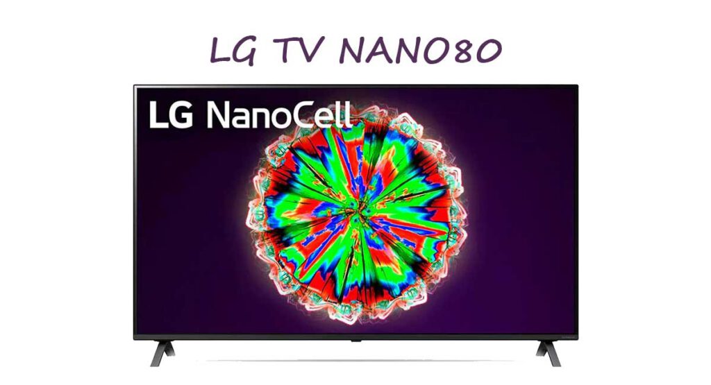 تلویزیون ال جی NANO80