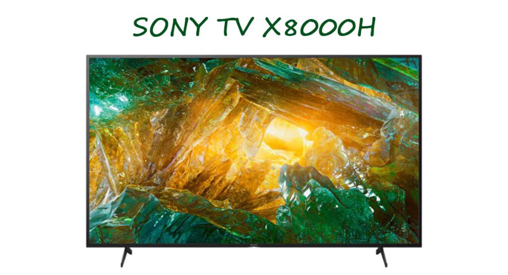 تلویزیون سونی X8000H