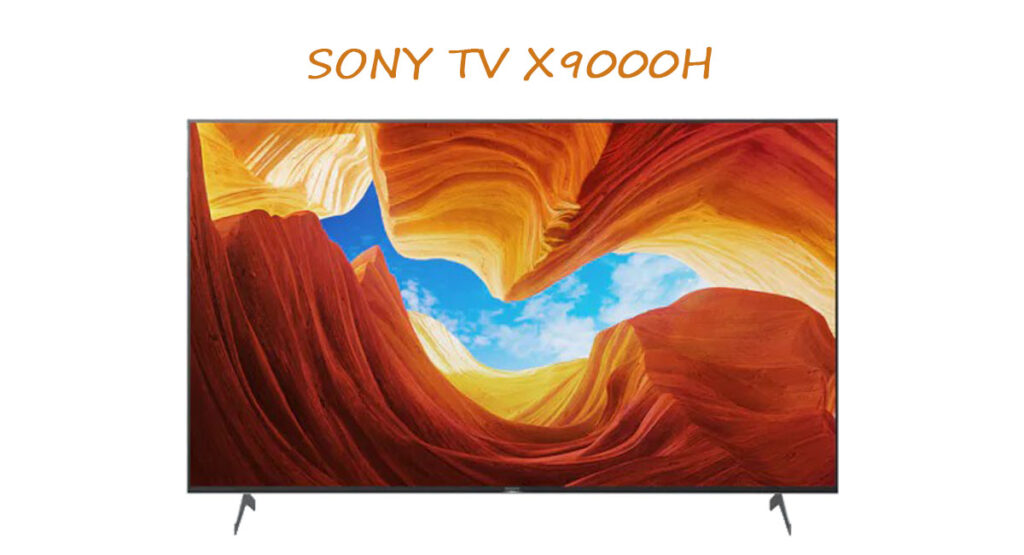 تلویزیون سونی X9000H